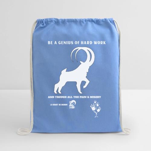 Be A Genius Of Hard Work - Cotton Drawstring Bag