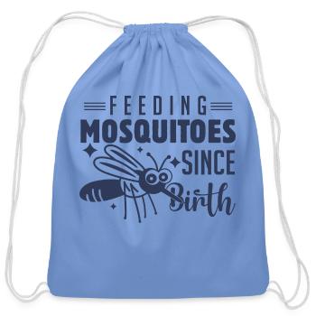 Feeding Mosquitoes Since Birth Funny Camping - Cotton Drawstring Bag - carolina blue - Front