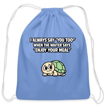 Cringe You Too Waiter Turtle Meme - Cotton Drawstring Bag - carolina blue - Front