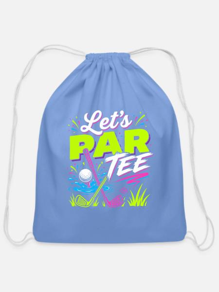 Lets Par Tee Neon Golf Party - Cotton Drawstring Bag - carolina blue