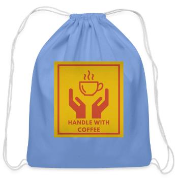Handle With Coffee Funny Retro Caffeine Warning Gr - Cotton Drawstring Bag - carolina blue - Front