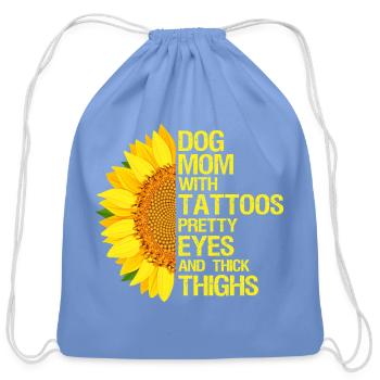 Sunflower Dog Mom Tattooed Vibes Tshirt Gift Shirt - Cotton Drawstring Bag - carolina blue - Front