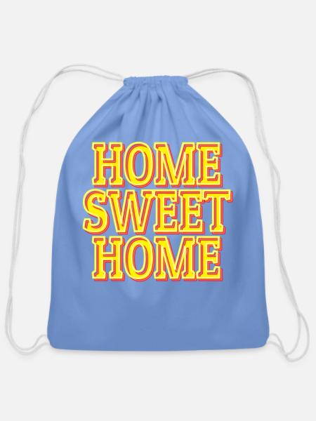 Home Sweet Home - Cotton Drawstring Bag - carolina blue