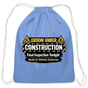 Under Construction Final Inspection Tee - Cotton Drawstring Bag - carolina blue - Front