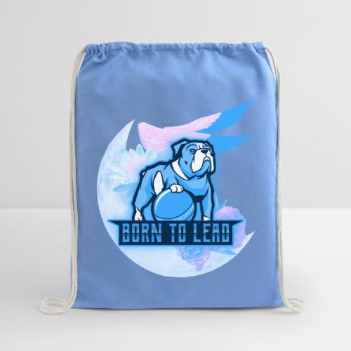 Born To Lead - Cotton Drawstring Bag