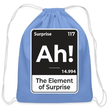 Ah The Element of Surprise - Cotton Drawstring Bag - carolina blue - Front