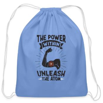 The Power Within: Unleash the Atom - Nuclear - Cotton Drawstring Bag - carolina blue - Front