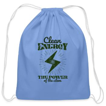 Clean Energy: The Power of the Atom - Nuclear - Cotton Drawstring Bag - carolina blue - Front