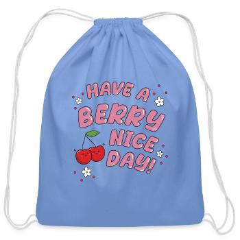 Have a berry nice day - Cherry - Cotton Drawstring Bag - carolina blue - Front