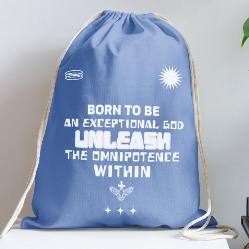 Born To Be Exceptional - Cotton Drawstring Bag
