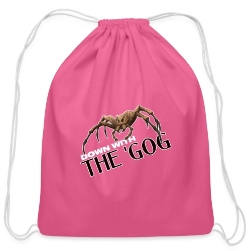 Down With The 'Gog - Cotton Drawstring Bag