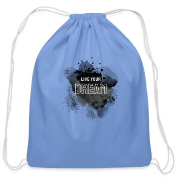 Live Your Dream: Elevate Your Life - Cotton Drawstring Bag - carolina blue - Front