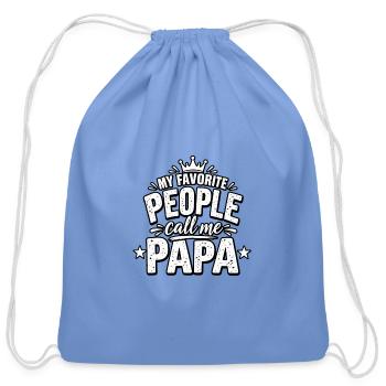 My Favorite People call me Papa - Cotton Drawstring Bag - carolina blue - Front