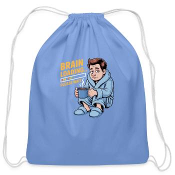 Brain Loading Funny Dad Coffee - Cotton Drawstring Bag - carolina blue - Front