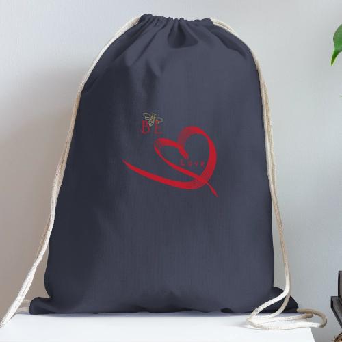 BE LOVE - Cotton Drawstring Bag