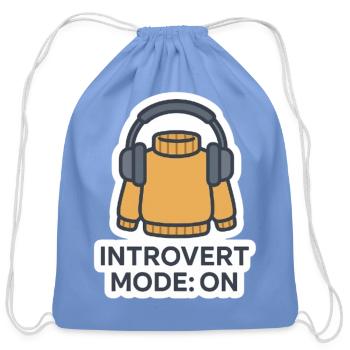 Introvert Mode On Hoodie - Cotton Drawstring Bag - carolina blue - Front