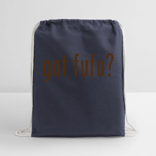 gotfufu-black - Cotton Drawstring Bag