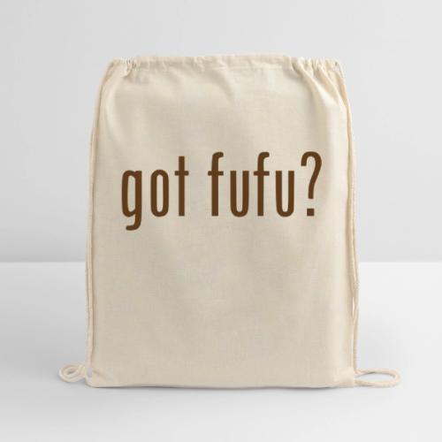 gotfufu-black - Cotton Drawstring Bag