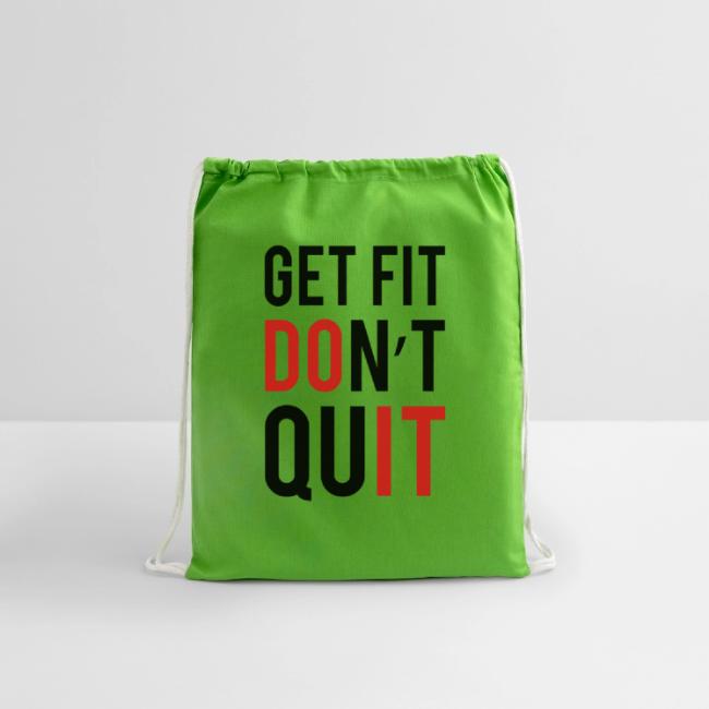 Get Fit Don't Quit