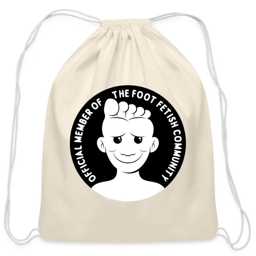 OFFICIAL MEMBER OF THE FOOT FETISH COMMUNITY - Cotton Drawstring Bag