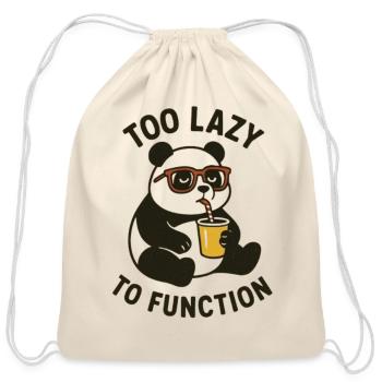 Too Lazy to Function - Cotton Drawstring Bag - natural - Front