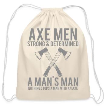 Axe Men: Strong & Determined - Cool Cozy T-shirt - Cotton Drawstring Bag - natural - Front