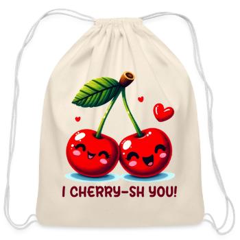 I Cherry-sh You Cute Kawaii Funny Pun - Cotton Drawstring Bag - natural - Front