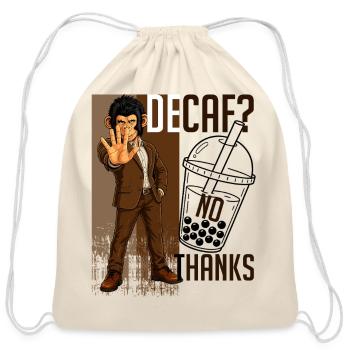 Decaf? No Thanks Funny Coffee Lover Monkey T-Shirt - Cotton Drawstring Bag - natural - Front