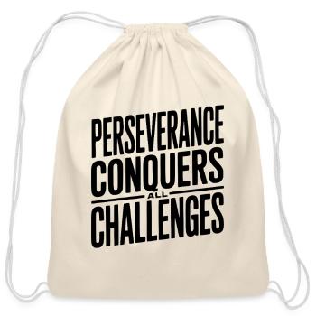 Perseverance Conquers All Challenges - Cotton Drawstring Bag - natural - Front