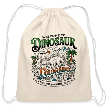Welcome To Dinosaur Colorado Prehistoric Town - Cotton Drawstring Bag - natural - Front