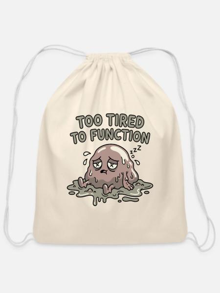 Too Tired To Function Melty Blob - Cotton Drawstring Bag - natural