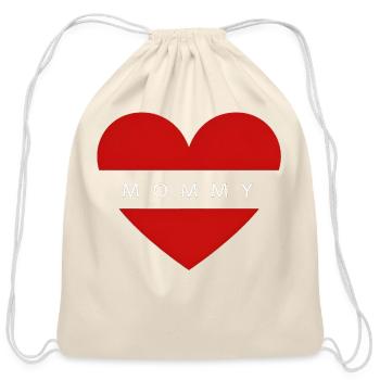 Mommy: Love, Strength & Care - Cotton Drawstring Bag - natural - Front