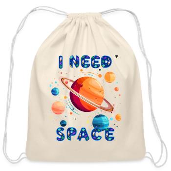 I need space design - Space lovers - Funny design - Cotton Drawstring Bag - natural - Front