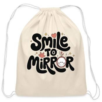 Cheerful "Smile to Mirror" – Spread Positivity - Cotton Drawstring Bag - natural - Front