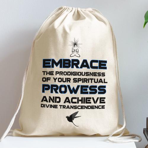 Spiritual Prowess - Cotton Drawstring Bag