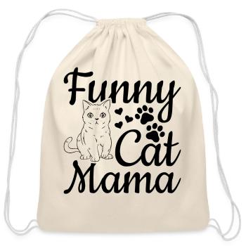 Cat Mama Funny Cat Mom Cute Cat Lover I Funny Cat - Cotton Drawstring Bag - natural - Front