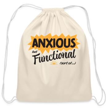 Anxious But Functional Sort Of - Cotton Drawstring Bag - natural - Front
