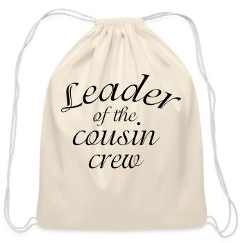 Leader of the cousin crew - Cotton Drawstring Bag - natural - Front