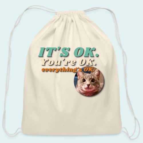 It's OK - Cotton Drawstring Bag