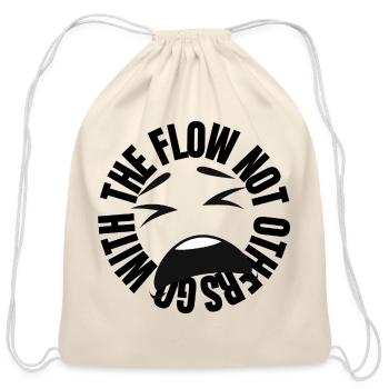 Go With The Flow Not Others Streetwear Graphic - Cotton Drawstring Bag - natural - Front