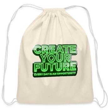Create Your Future - Cotton Drawstring Bag - natural - Front