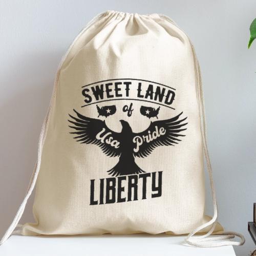 Sweet land of USA Pride Liberty - Cotton Drawstring Bag