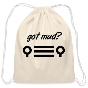 got mud? - Cotton Drawstring Bag - natural - Front