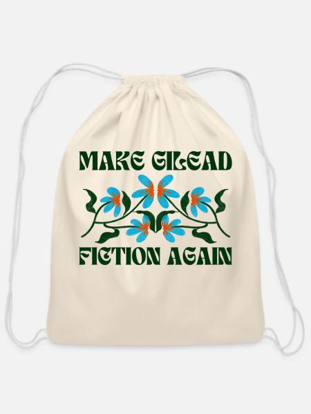 Make Gilead Fiction Again Handmaids Tale - Cotton Drawstring Bag - natural