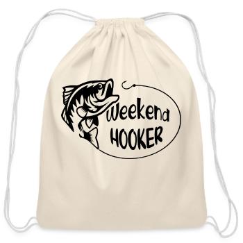 Weekend Hooker Fishing Cute Hooker s Fisherman T - Cotton Drawstring Bag - natural - Front