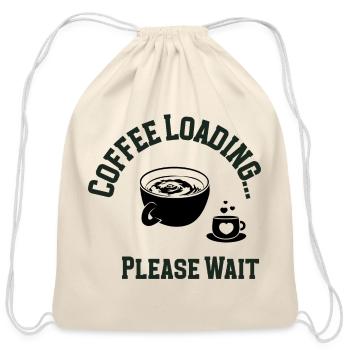 Coffee Loading Arc Please Wait - Cotton Drawstring Bag - natural - Front