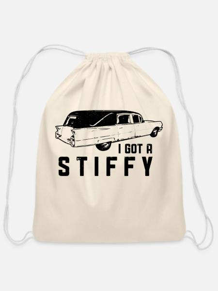 Mortician Hearse I Got A Stiffy - Cotton Drawstring Bag - natural
