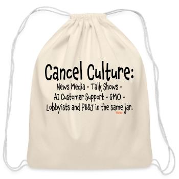 Cancel Culture - Funny Sayings - Cotton Drawstring Bag - natural - Front