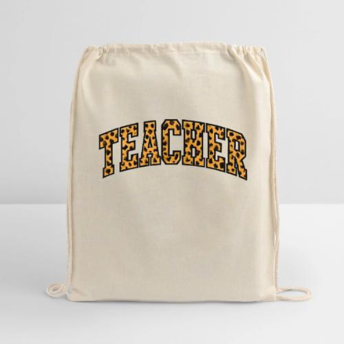 Leopard Print Teacher Typography - Cotton Drawstring Bag