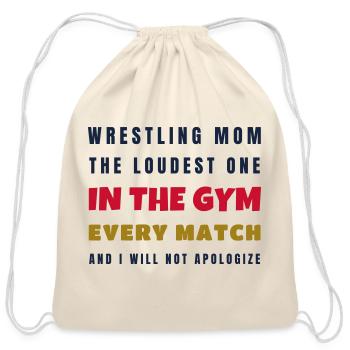 Wrestling Mom Loudest One In The Gym - Gift - Cotton Drawstring Bag - natural - Front